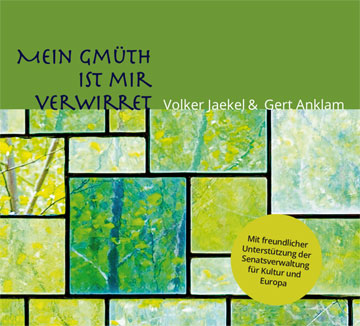 CD von Volker Jaekel und Gert Anklam - Mein Gmüth ist mir verwirret